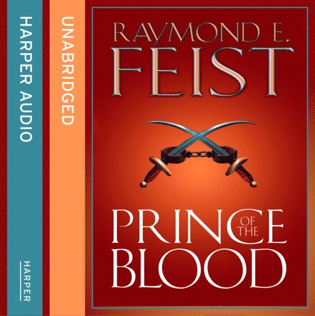 Raymond E. Feist - Prince of the Blood, Ljudbok