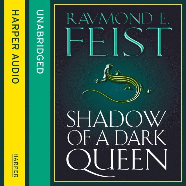 Raymond E. Feist - Shadow of a Dark Queen, Ljudbok