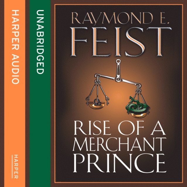 Raymond E. Feist - Rise of a Merchant Prince, Ljudbok