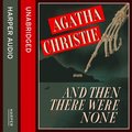 And Then There Were None: A murder mystery