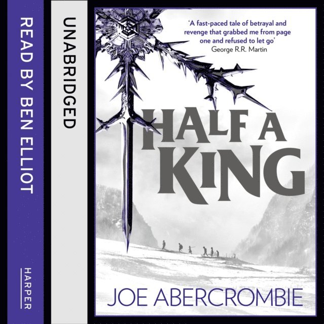 Joe Abercrombie - Half a King, Ljudbok