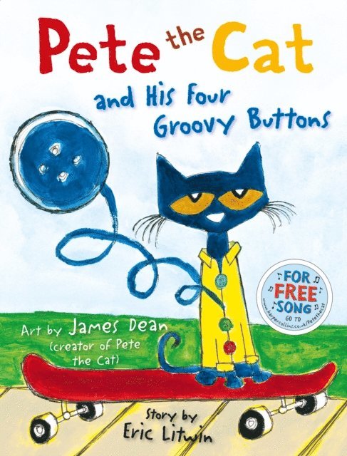 Eric Litwin - Pete the Cat and his Four Groovy Buttons (Read Aloud), E-bok