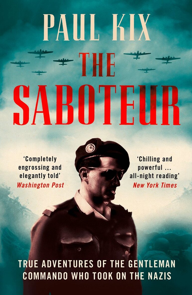Paul Kix - Saboteur, E-bok