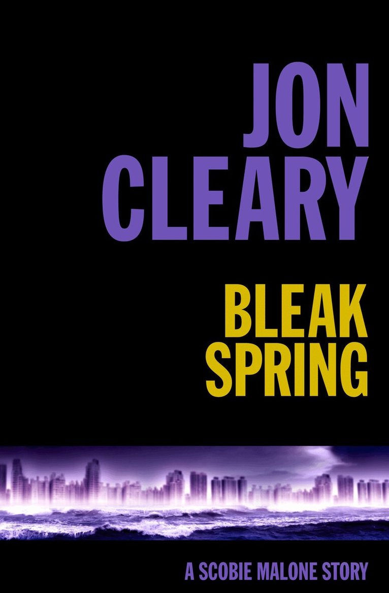Jon Cleary - Bleak Spring, E-bok. Tillgänglighet: Lägg i varukorg