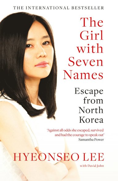 Girl with Seven Names av Hyeonseo Lee