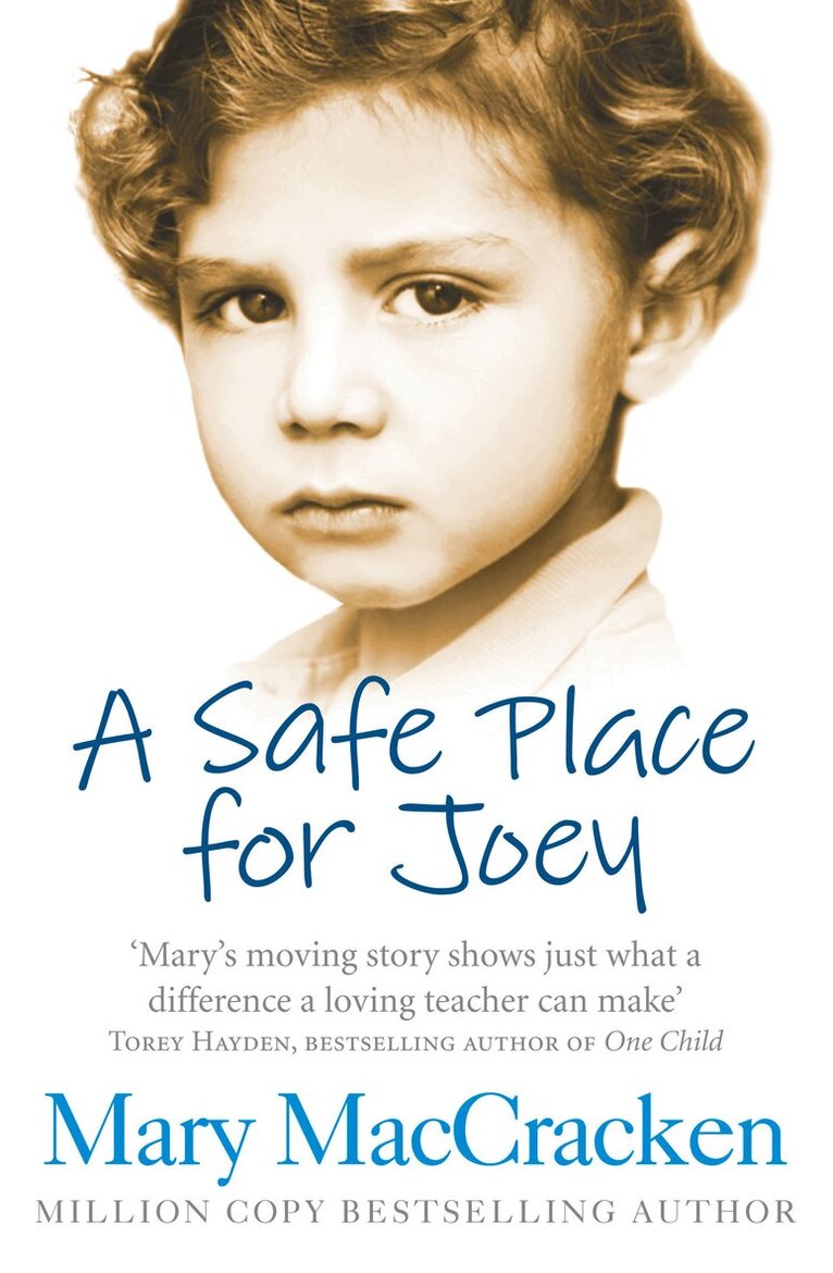 Mary MacCracken - Safe Place for Joey, E-bok