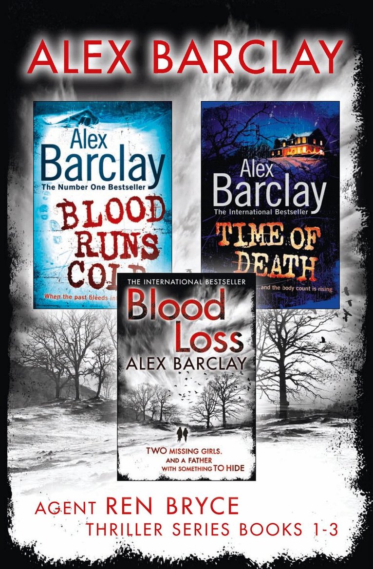 Alex Barclay - Agent Ren Bryce Thriller Series Books 1-3, E-bok