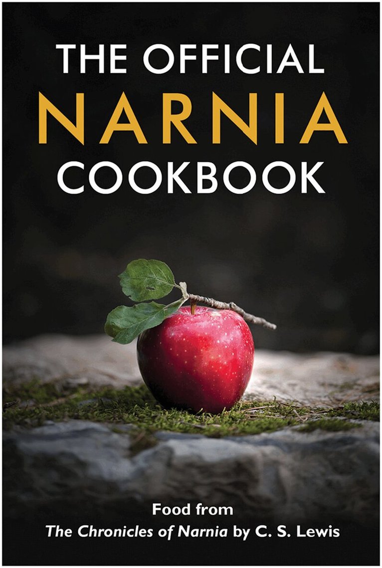 Official Narnia Cookbook, E-bok