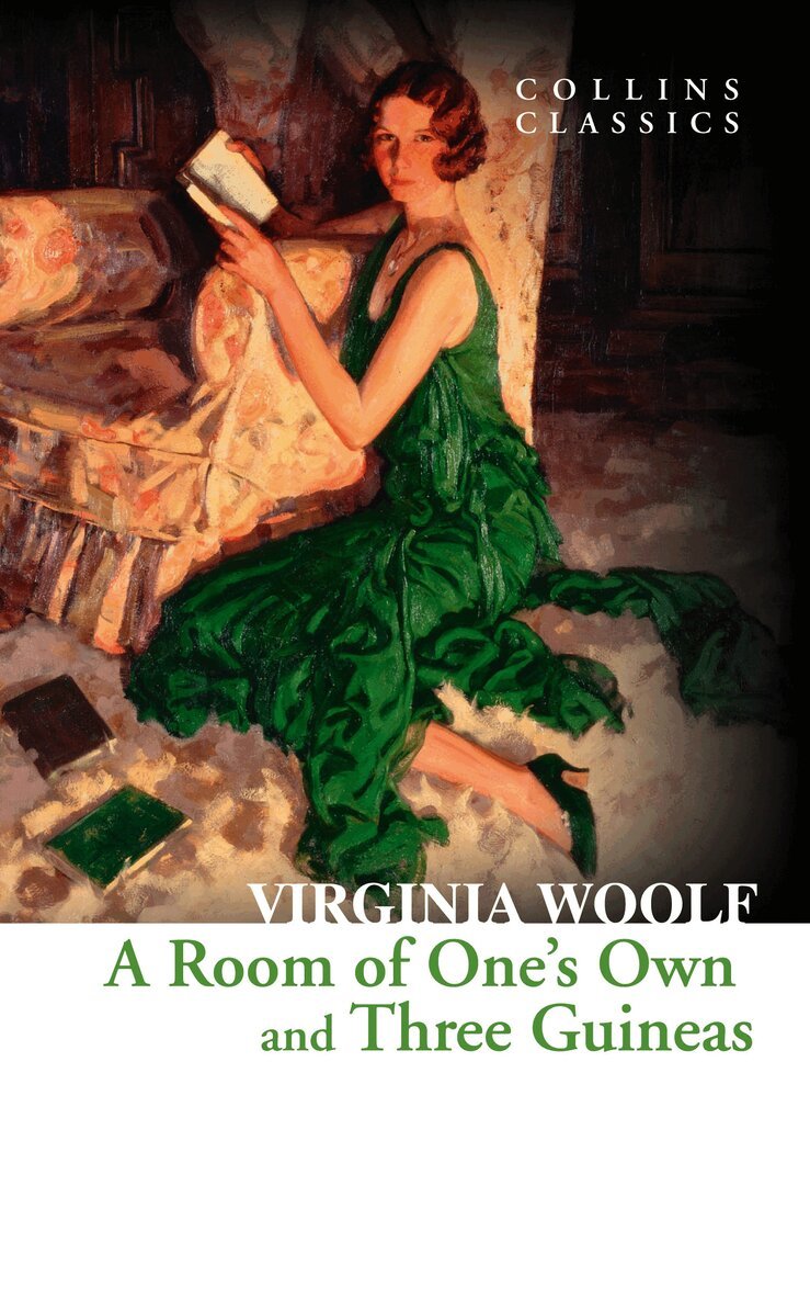 Virginia Woolf - Room of One’s Own and Three Guineas, E-bok