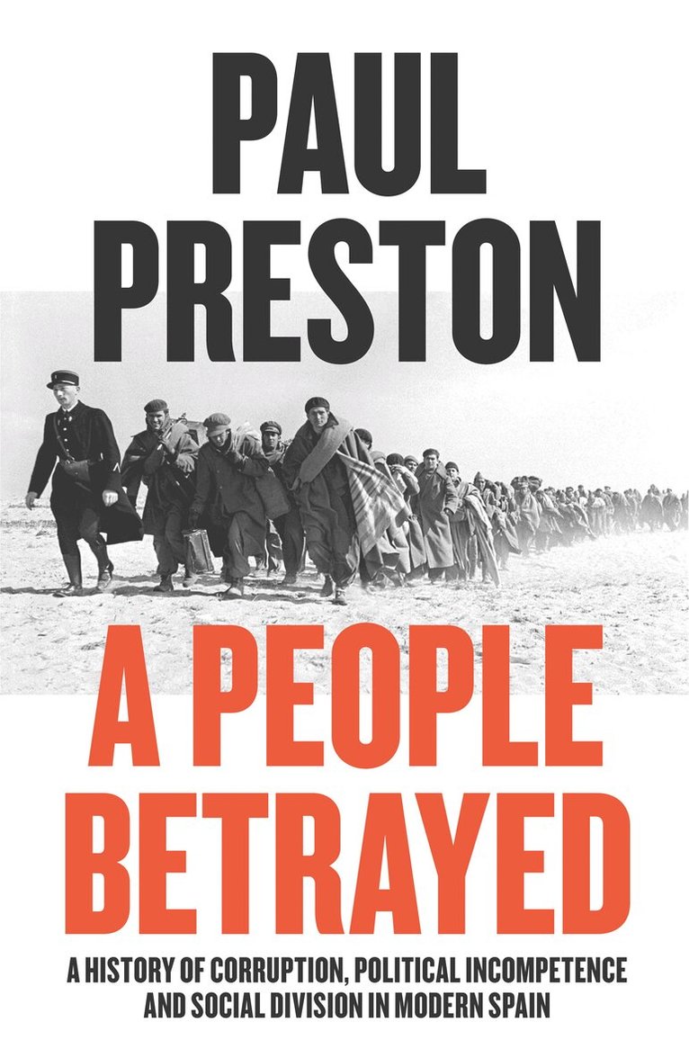 Paul Preston - People Betrayed, E-bok