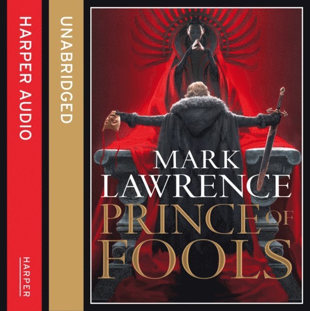 Mark Lawrence - Prince of Fools, Ljudbok