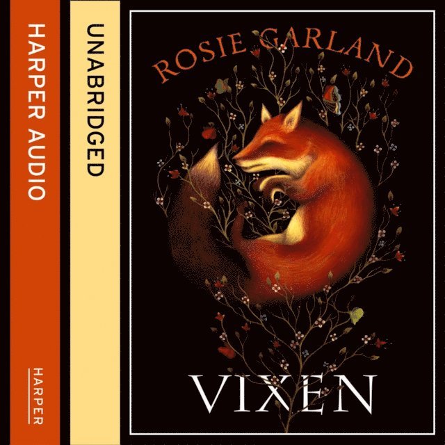 Rosie Garland - Vixen, Ljudbok