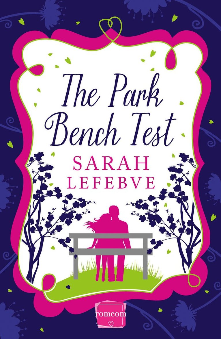 Sarah Lefebve - Park Bench Test, Häftad