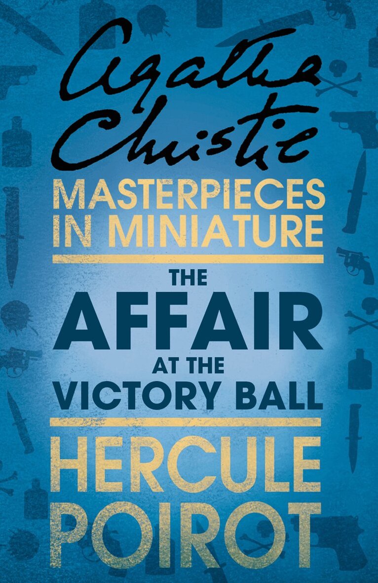 Agatha Christie - Affair at the Victory Ball, E-bok