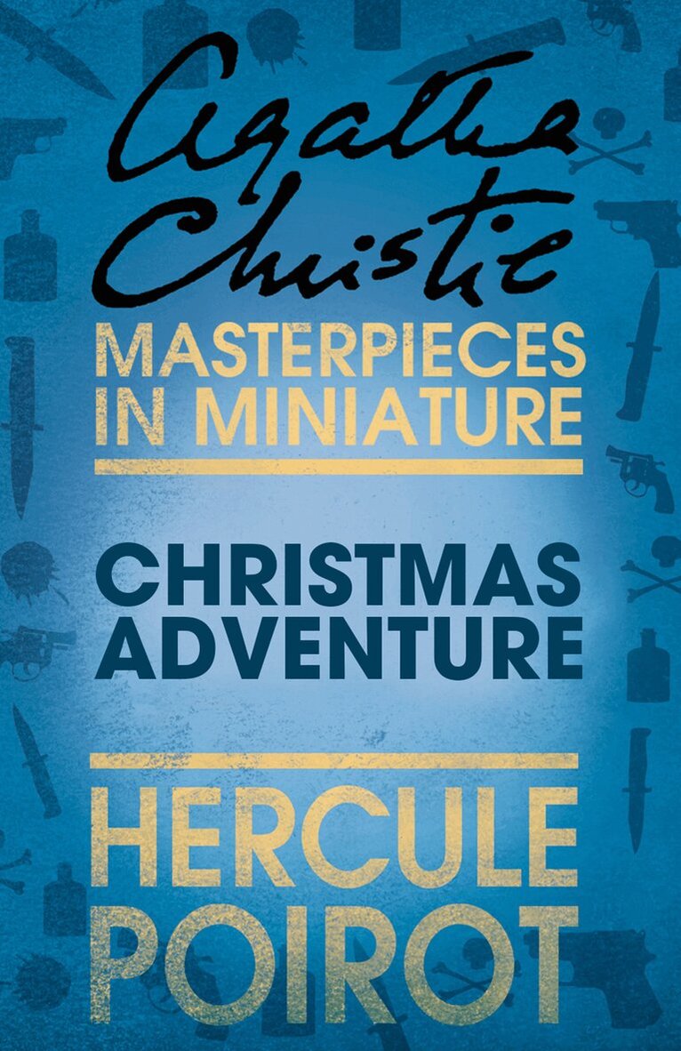 Agatha Christie - Christmas Adventure, E-bok
