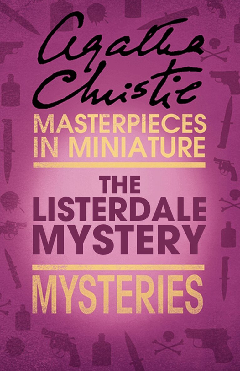 Agatha Christie - Listerdale Mystery, E-bok