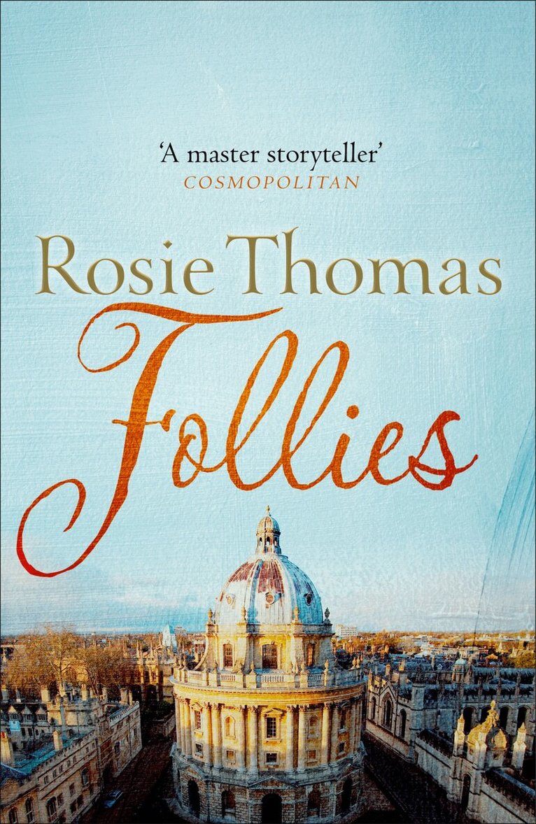 Rosie Thomas - Follies, E-bok
