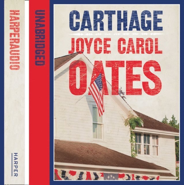 Joyce Carol Oates - Carthage, Ljudbok