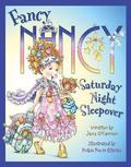 Fancy Nancy Saturday Night Sleepover