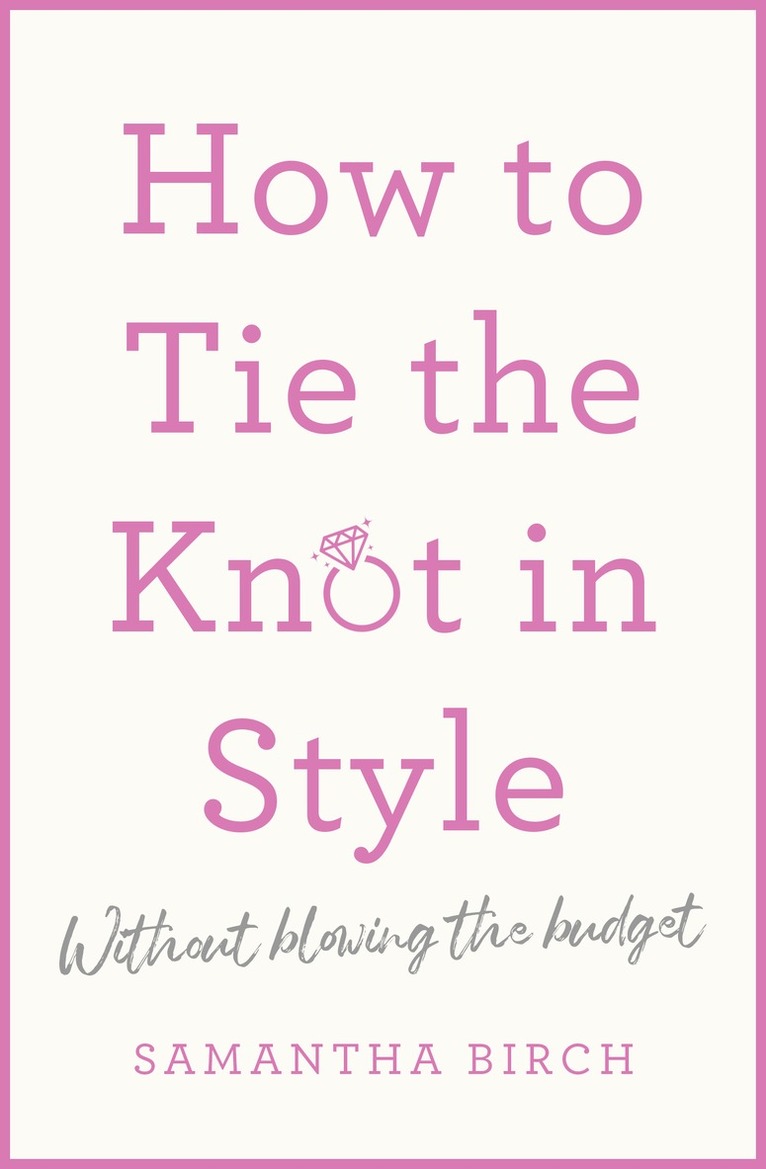 Samantha Birch - High-Street Bride’s Guide, E-bok