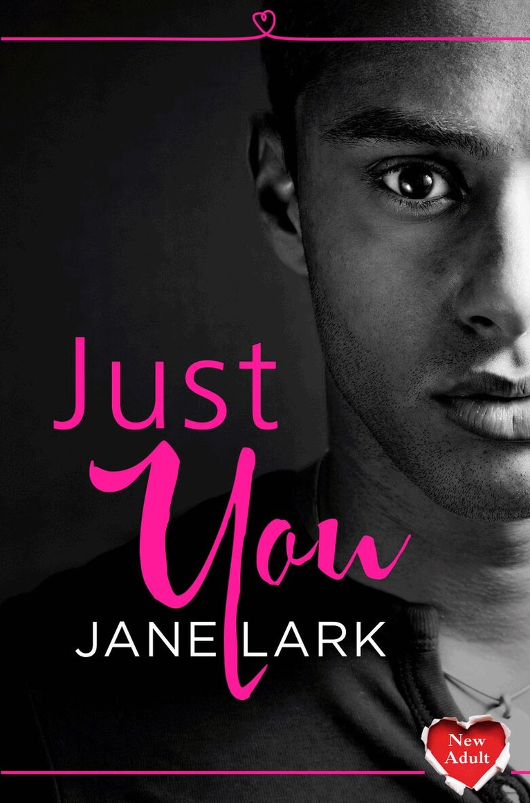 Jane Lark - Just You, E-bok. Tillgänglighet: Lägg i varukorg