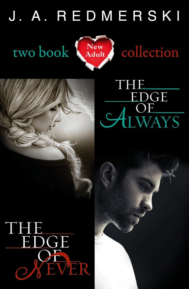 J. A. Redmerski - Edge of Never, The Edge of Always, E-bok