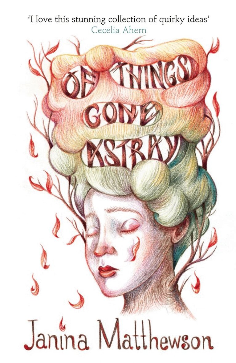 Janina Matthewson - Of Things Gone Astray, E-bok