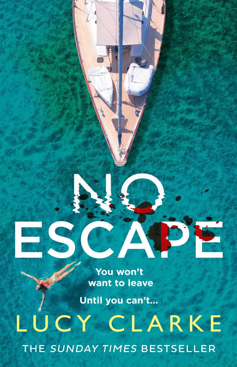 Lucy Clarke - No Escape, E-bok