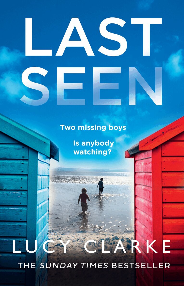 Lucy Clarke - Last Seen, E-bok