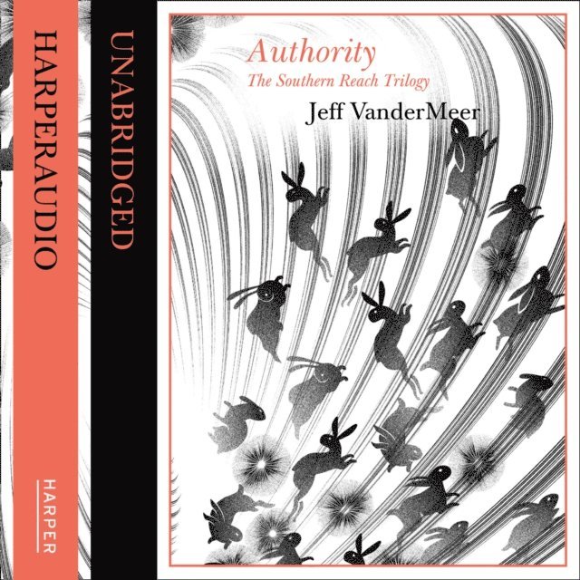 Jeff VanderMeer - Authority, Ljudbok