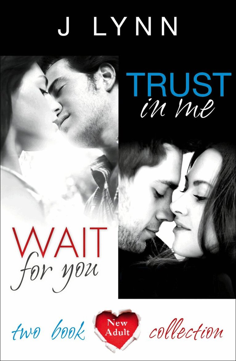 J. Lynn - Wait For You, Trust in Me, E-bok