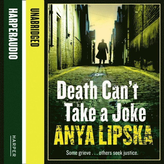 Anya Lipska - Death Can't Take A Joke, Ljudbok