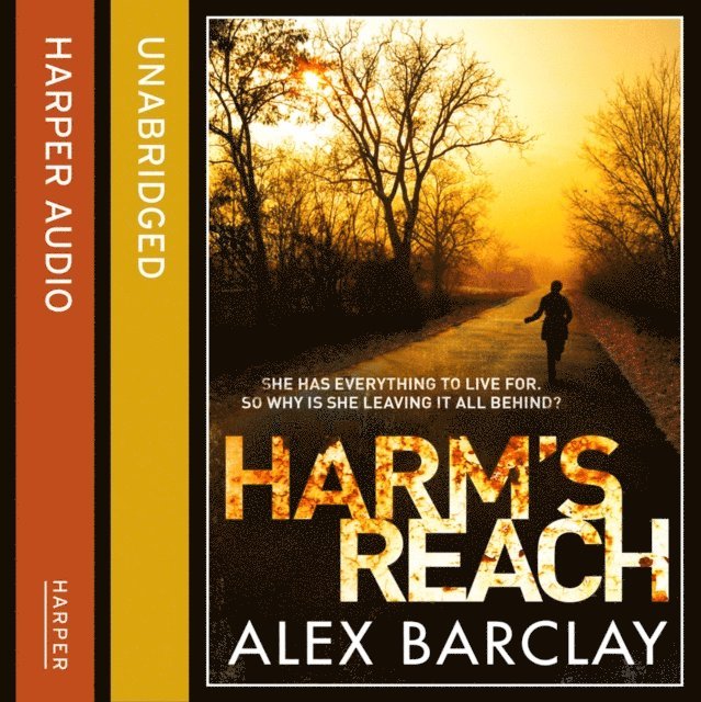 Alex Barclay - Harm's Reach, Ljudbok