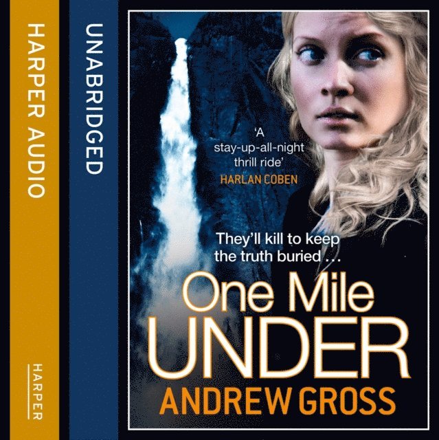Andrew Gross - One Mile Under, Ljudbok