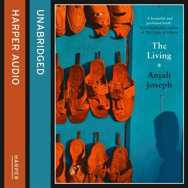 Anjali Joseph - Living, Ljudbok