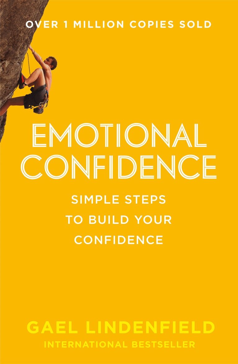 Gael Lindenfield - Emotional Confidence, E-bok