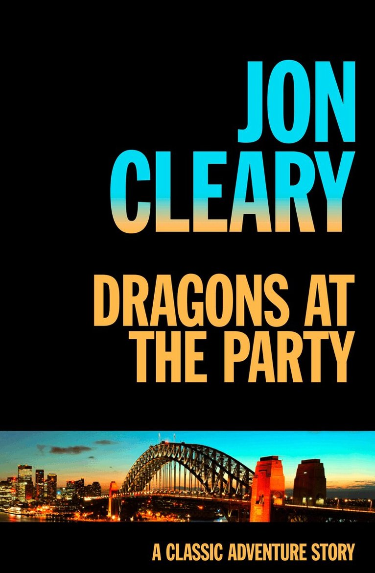 Jon Cleary - Dragons at the Party, E-bok. Tillgänglighet: Lägg i varukorg