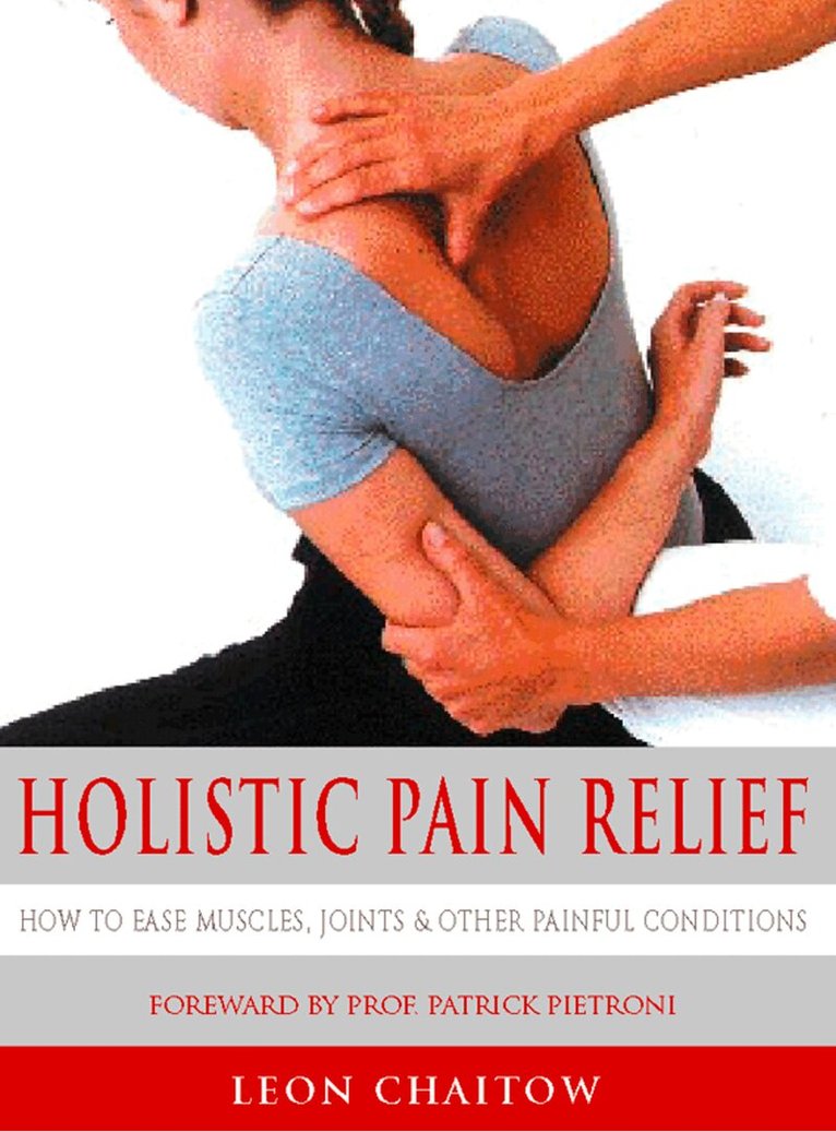 Leon Chaitow - Holistic Pain Relief, E-bok