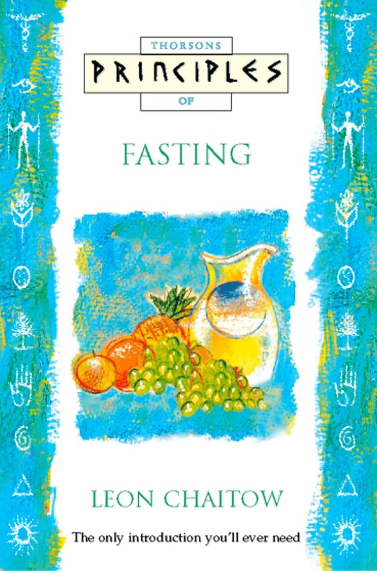 Leon Chaitow - Fasting, E-bok