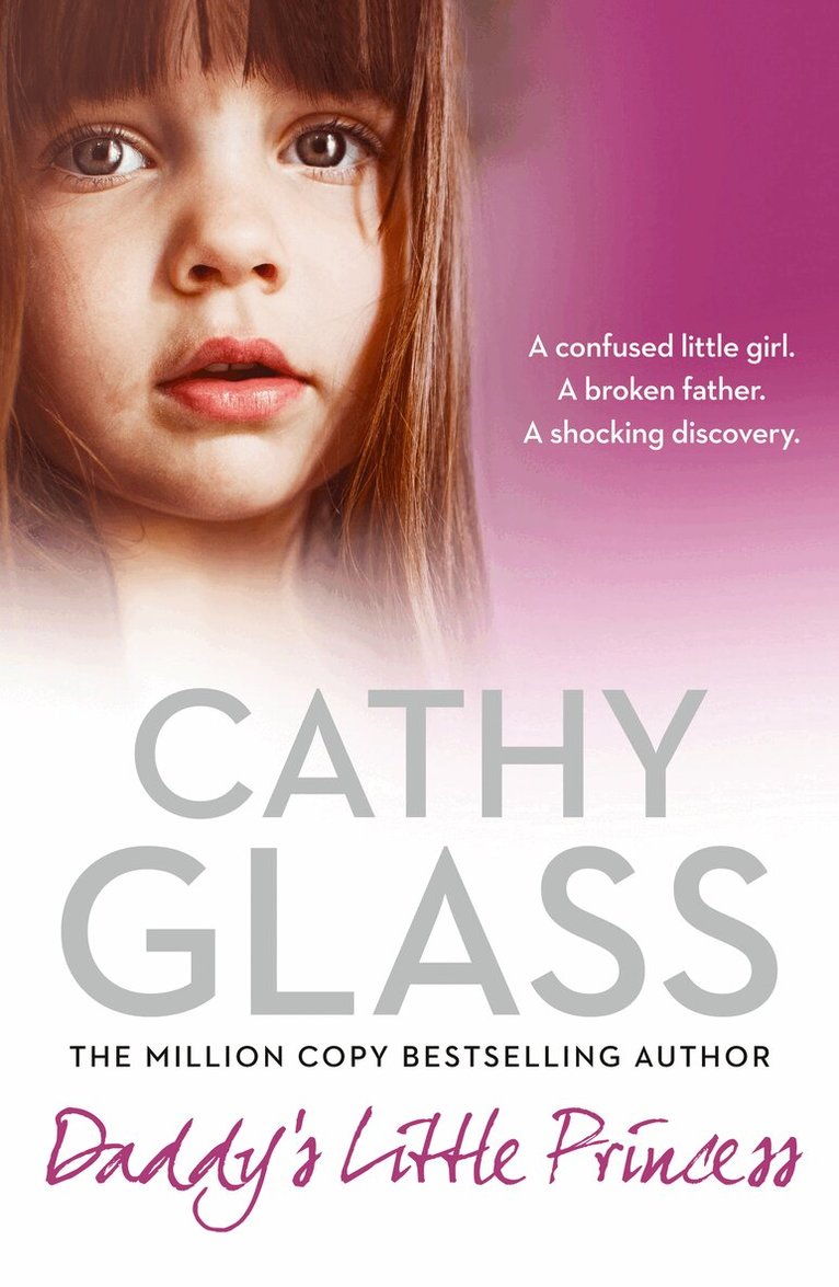 Cathy Glass - Daddy’s Little Princess, E-bok