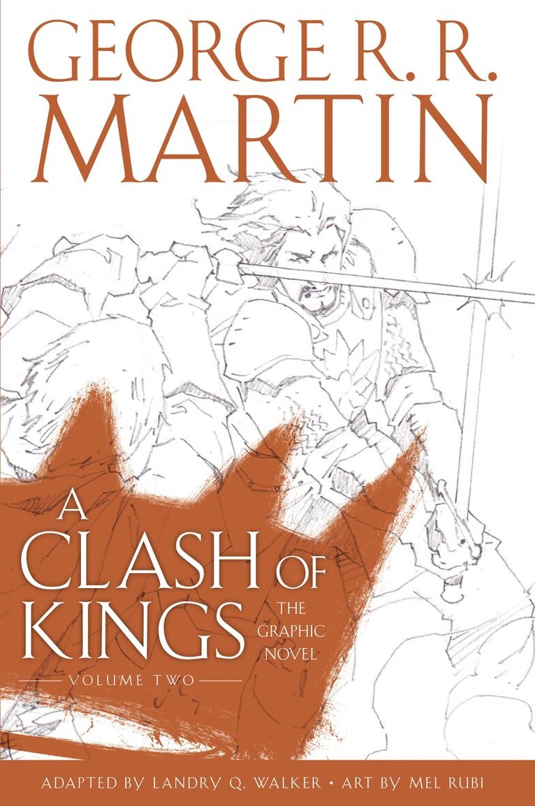 George R. R. Martin - Clash of Kings: Graphic Novel, Volume Two, E-bok