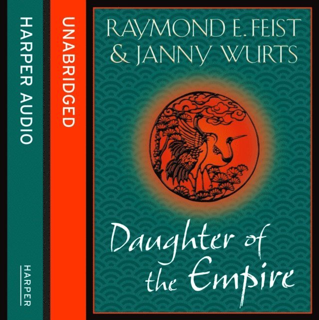 Janny Wurts, Raymond E. Feist - Daughter of the Empire, Ljudbok