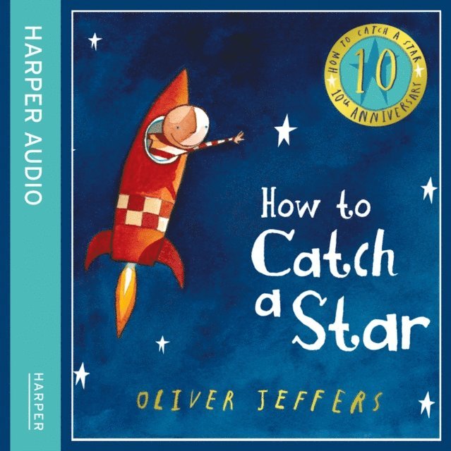 Oliver Jeffers - How to Catch a Star, Ljudbok