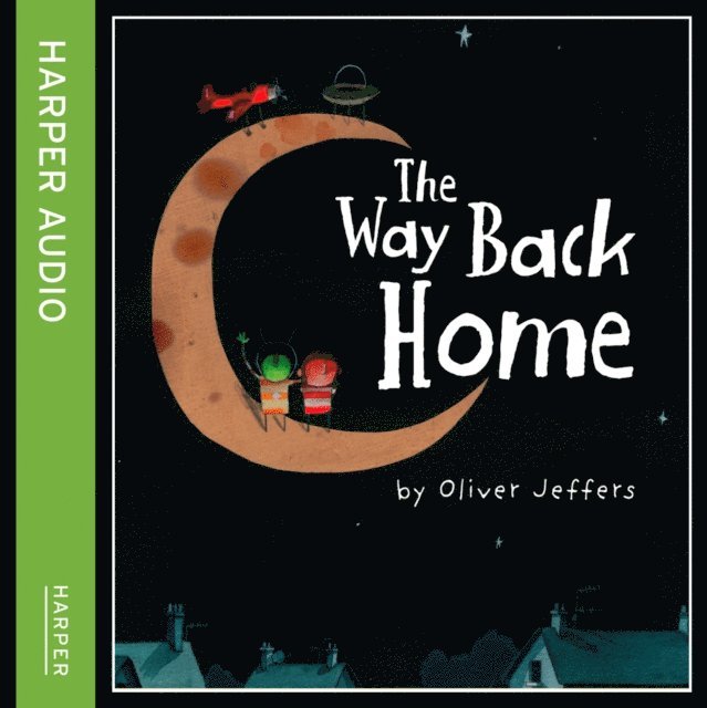 Oliver Jeffers - Way Back Home, Ljudbok