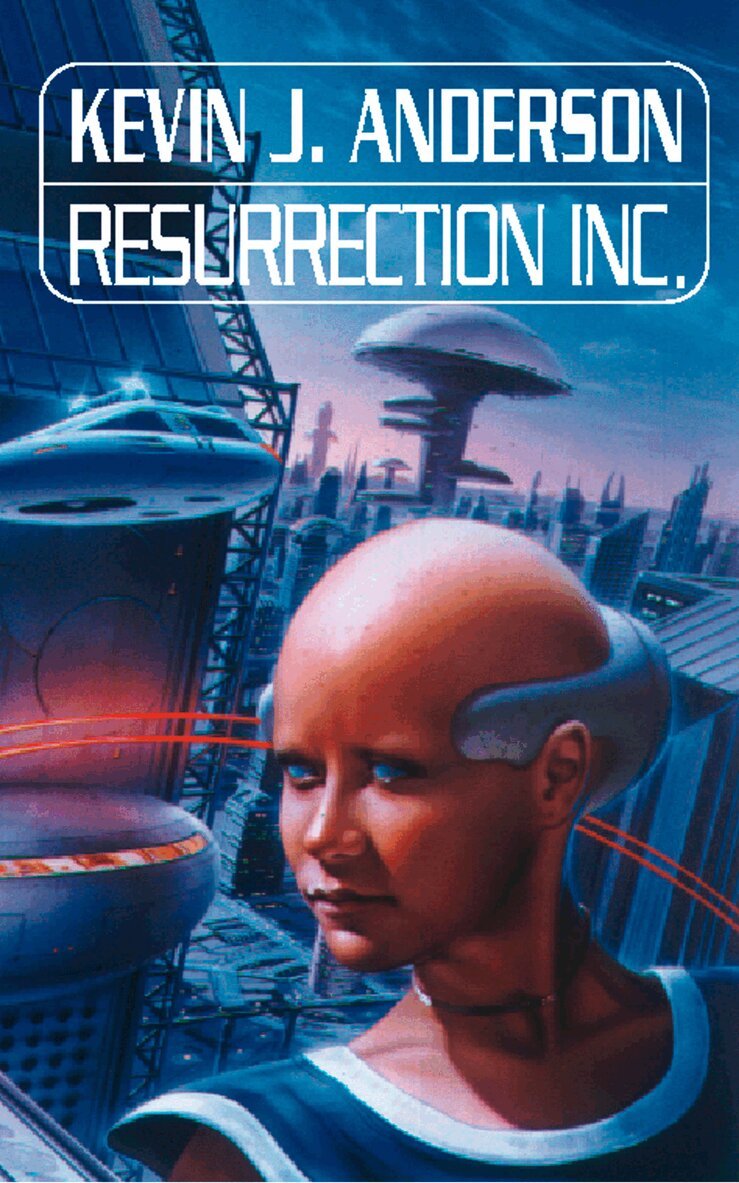 Kevin J. Anderson - Resurrection Inc., E-bok