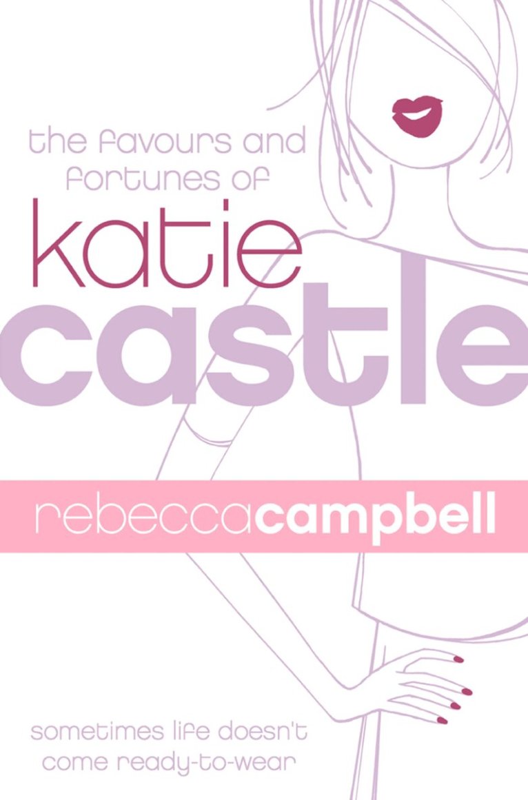 Rebecca Campbell - Favours and Fortunes of Katie Castle, E-bok
