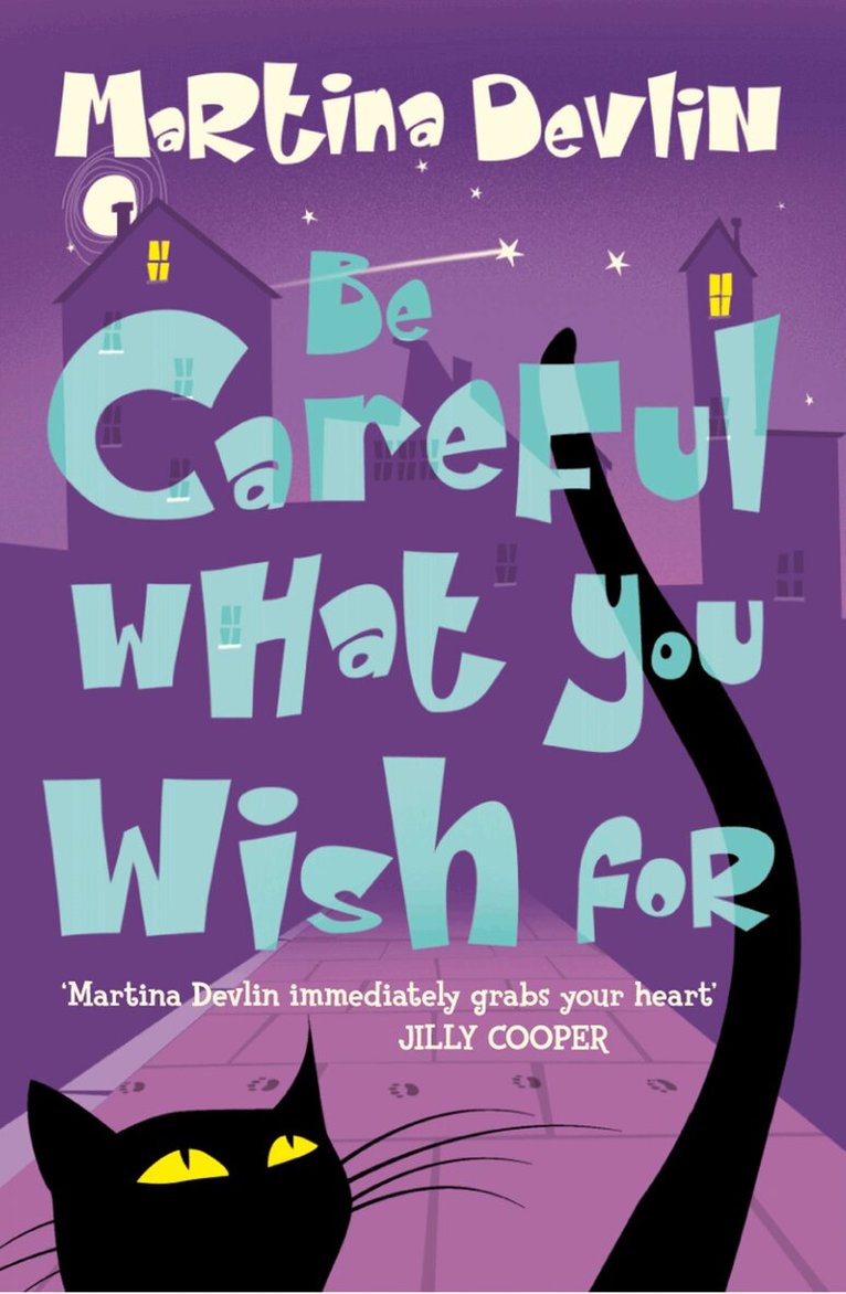 Martina Devlin - Be Careful What You Wish For, E-bok. Tillgänglighet: Lägg i varukorg