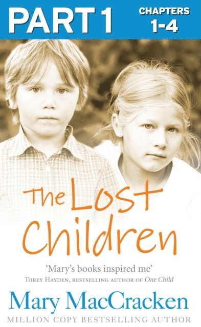 Mary MacCracken - Lost Children: Part 1 of 3, E-bok