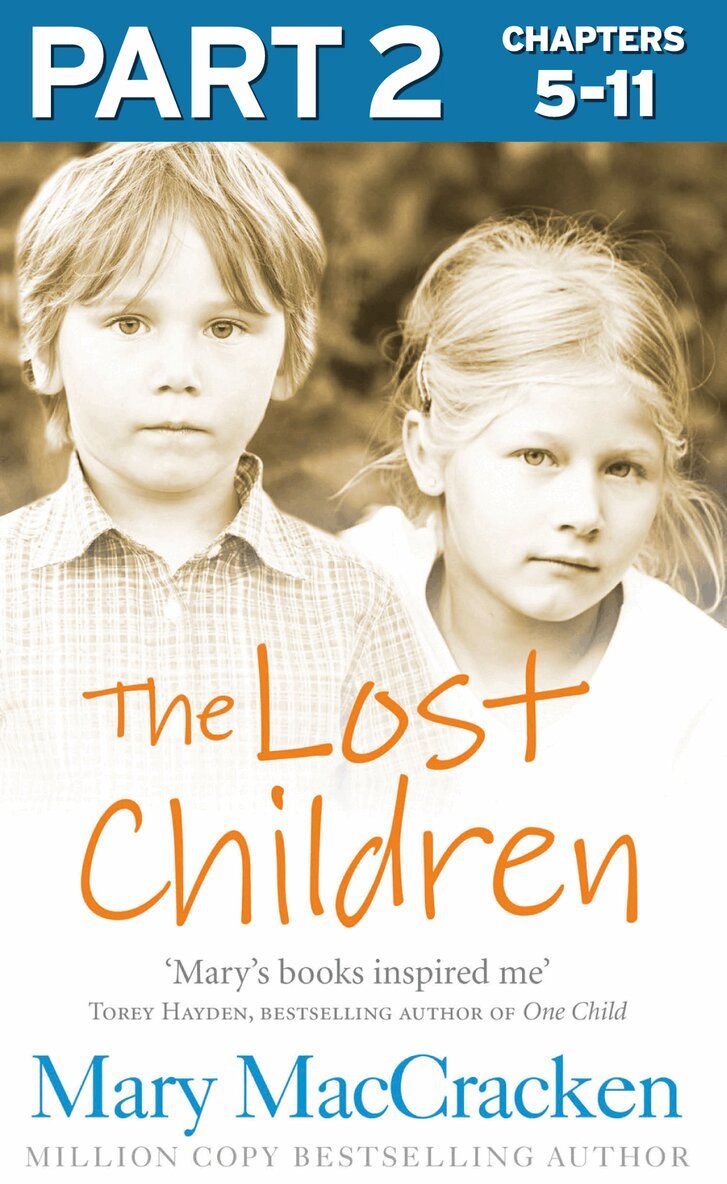 Mary MacCracken - Lost Children: Part 2 of 3, E-bok