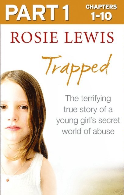 Rosie Lewis - Trapped: Part 1 of 3, E-bok